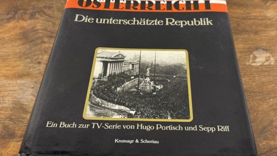 Österreich I. Die unterschätzte Republik